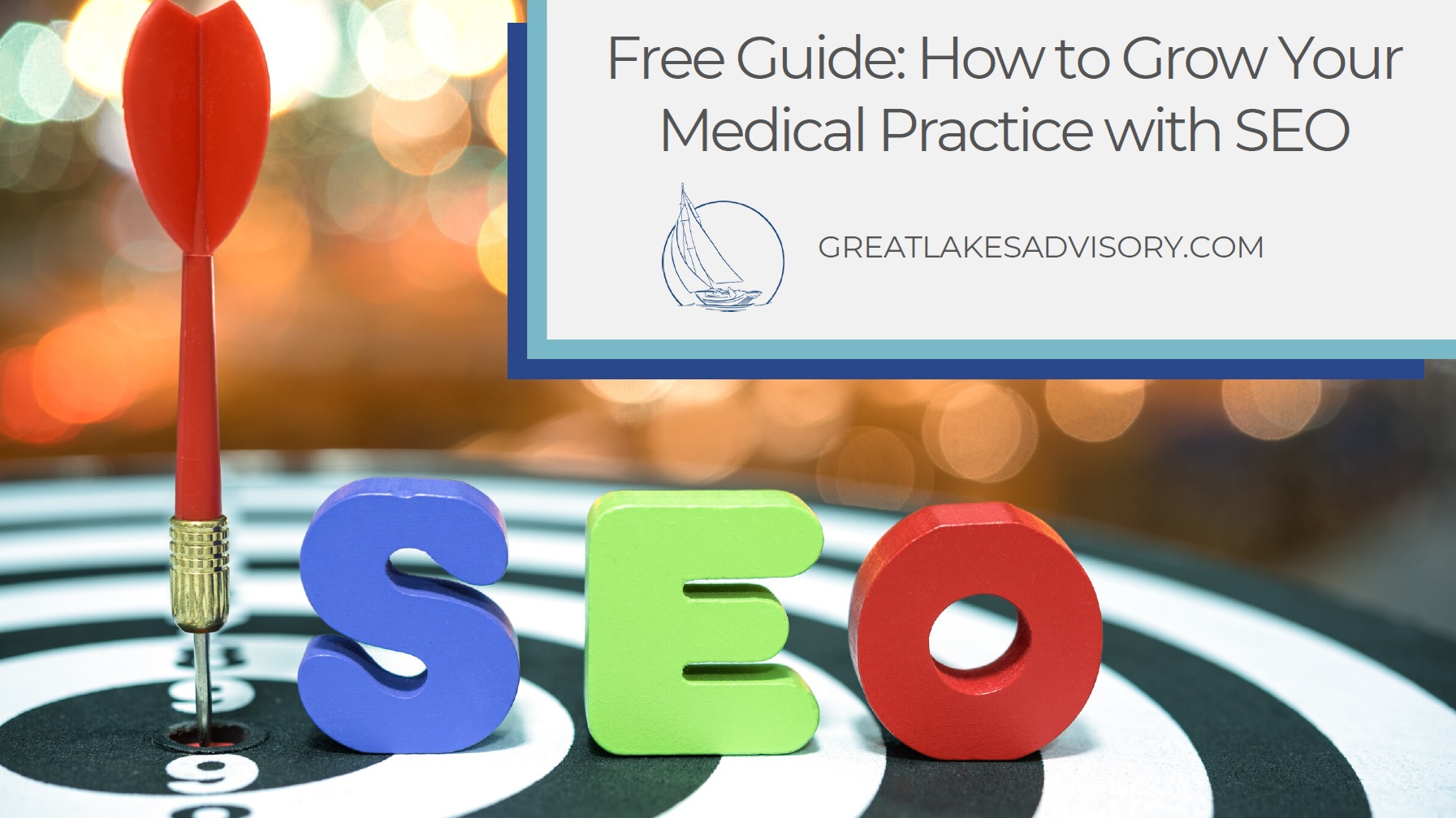 Free Guide: How to Grow Your Medical Practice with SEO