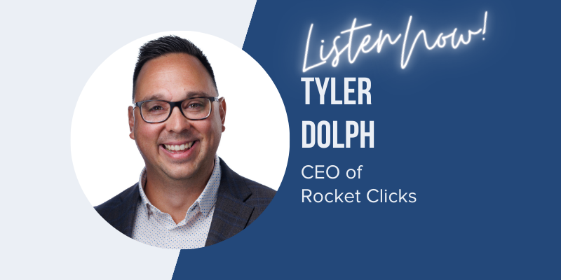Tyler Dolph CEO of Rocket Clicks