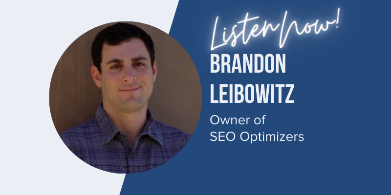 Brandon Leibowitz of SEO Optimizers